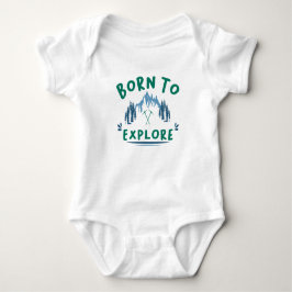Geboren zu entdecken Adventure Enthusiast Gear Baby Strampler