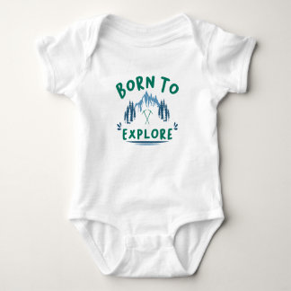 Geboren zu entdecken Adventure Enthusiast Gear Baby Strampler