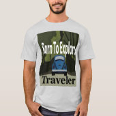 Geboren zu entdecken Road Trip T-Shirt (Vorderseite)