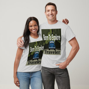 Geboren zu entdecken Road Trip T-Shirt