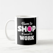 Geboren zu erwerben, gezwungen, um Tasse zu arbeit (Links)