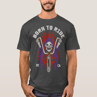 GEBOREN ZU FAHREN T-Shirt