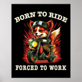 Geboren zu fahren Zwangsarbeit Poster (Vorne)