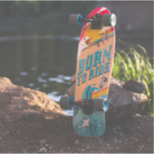 Geboren zu fahrende Skateboard Aufkleber (Vorderseite)