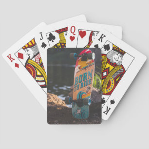 Geboren zu fahrende Skateboard Spielkarten