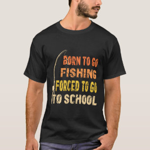 Geboren zu fischen Funny Fisherman Kleidung T-Shirt