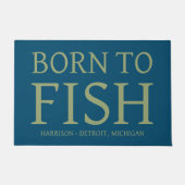 Geboren zu fischen fußmatte (Vorderseite)