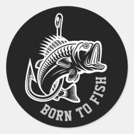 Geboren zu fischen runder aufkleber
