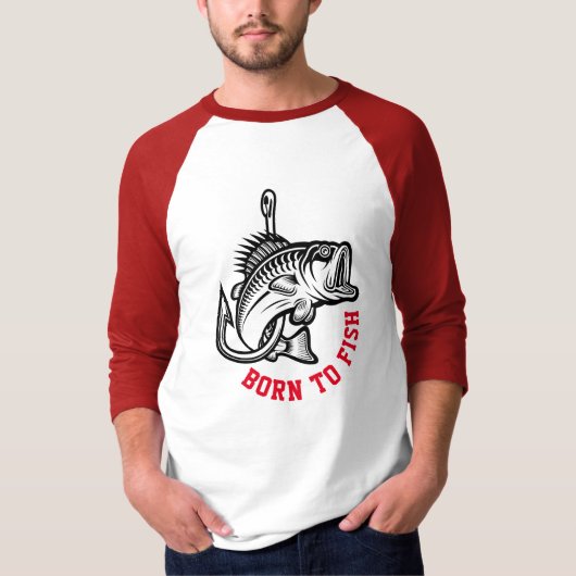 Geboren zu fischen T-Shirt (Vorderseite)