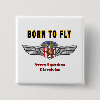 Geboren zu fliegen - Insignien von Cornflaschen Button
