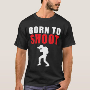 Geboren zu fotografieren Fotokamera T-Shirt