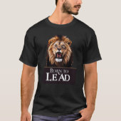 "Geboren zu führen - Roaring Lion Head Men's T - S T-Shirt (Vorderseite)