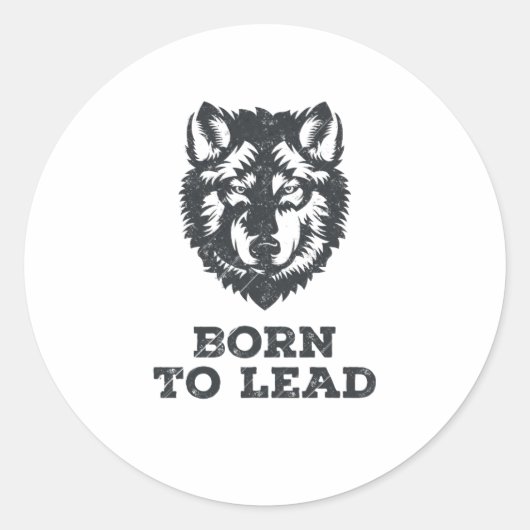 Geboren zu führen - Wolf Pack Leader Graphic Runder Aufkleber (Vorderseite)