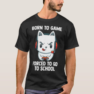 Geboren zu Game-Video-Gamer-Computerspiel 1 T-Shirt