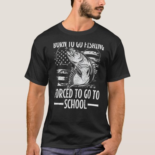 Geboren zu gehen Fischen gezwungen, zu Schule Bass T-Shirt (Vorderseite)
