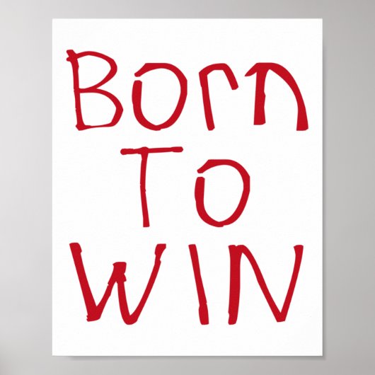 Geboren zu gewinnen Sticker Poster (Vorne)