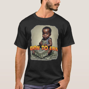 Geboren zu gewinnen T-Shirt