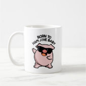 Geboren zu Ham Jive Baby Funny Pig Puff Kaffeetasse (Links)
