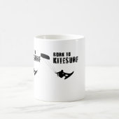 GEBOREN ZU KITESURF KAFFEETASSE (Mittel)