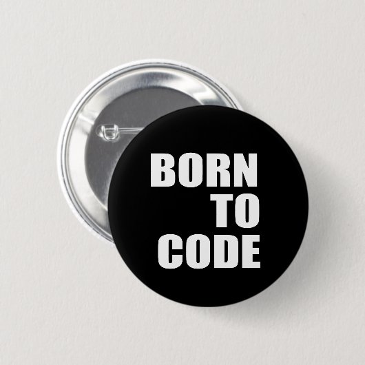 Geboren zu kodieren button (Vorne & Hinten)