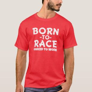 Geboren zu laufen, Zwangs das Shirt der Männer