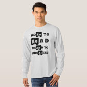 Geboren zu lesen gezwungen, um lange Ärmel zu sozi T-Shirt (Vorne ganz)