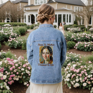 Geboren zu Mutter Zitat Denim Jacket Jeansjacke