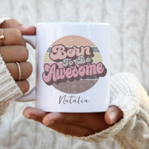 Geboren zu Phantastisch Retro Vintage Geburtstagsk Kaffeetasse