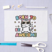 Geboren zu Phantastisch sein - Katzentabbing Seidenpapier (Handwerk)