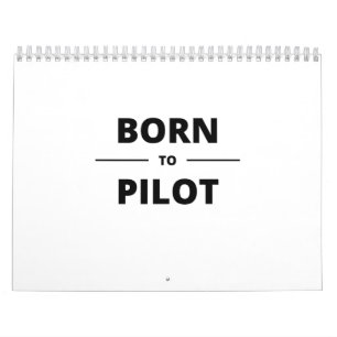 GEBOREN ZU PILOT KALENDER
