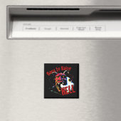 Geboren zu Raise Hell Magnet (In Situ (Geschirrspüler))