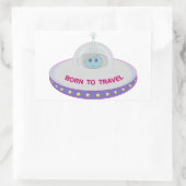 Geboren zu reisen niedliche Alien und fliegende Un Rechteckiger Aufkleber (Tasche)