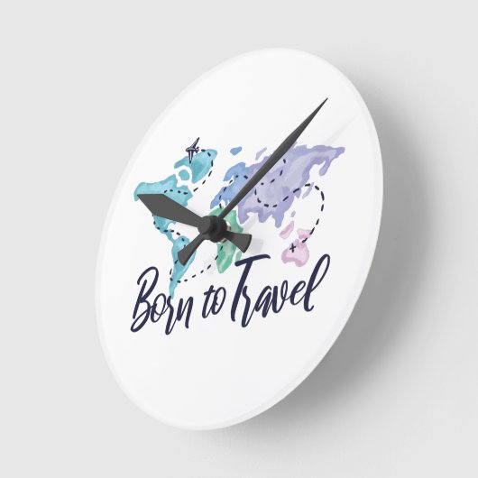 Geboren zu reisen runde wanduhr (Winkel)