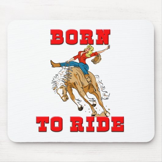 Geboren zu Ride CowGirl Mousepad (Vorne)