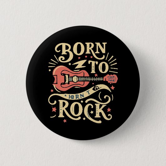 Geboren zu Rock Electric Guitar Button (Vorderseite)