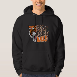 Geboren zu sein - Tiger Art Hoodie