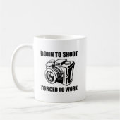 Geboren zu Shoot Funny Mug Kaffeetasse (Links)