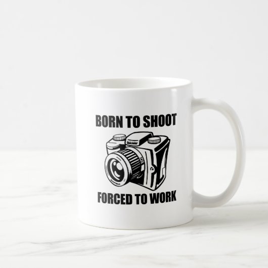 Geboren zu Shoot Funny Mug Kaffeetasse (Rechts)
