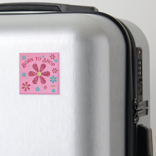 Geboren zu Shop Magnet