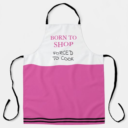 Geboren zu Shop Zwangs zum Kochen Funny Pink Schürze (Vorderseite)