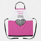Geboren zu Shop Zwangsweise zum Kochen Funny Pink  Schürze (Vorderseite)