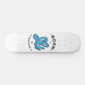 Geboren zu Ski gezwungen zu arbeiten Skateboard (Horizontal)