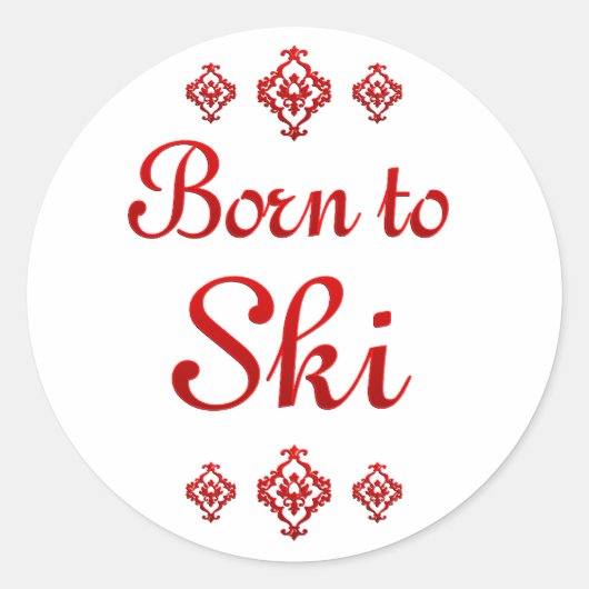 GEBOREN ZU SKI RUNDER AUFKLEBER (Vorderseite)