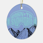 Geboren zu Snowboard Personalisierte Weihnachten Keramik Ornament (Links)