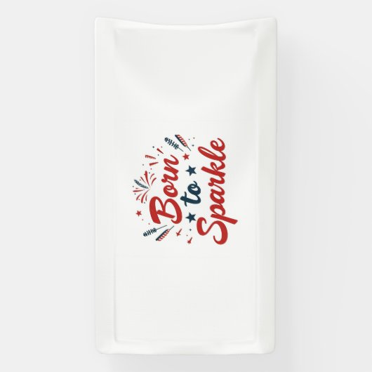 Geboren zu Sparkle Patriotic Banner (Vertikal)