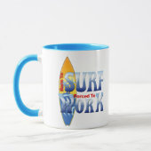 Geboren zu surfen tasse (Links)