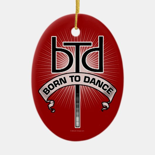 Geboren zu tanzen (Basic) Keramik Ornament (Vorne)