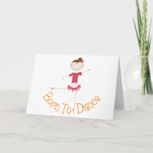 Geboren zu tanzen karte