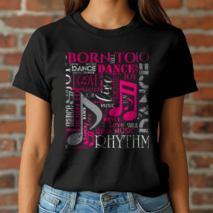 Geboren zu tanzen Rosa/Weiß-ID277 T-Shirt