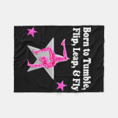 GEBOREN ZU TUMBLE, LEAP UND FLIEGEN GYMNAST FLEECEDECKE (Vorderseite (Horizontal))